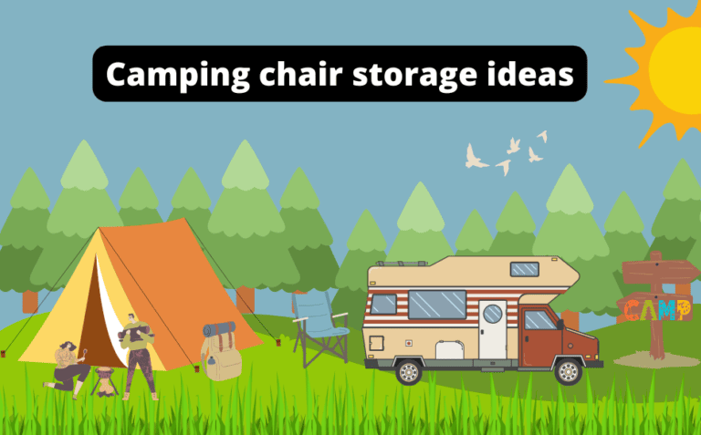 Camping Chair Storage Ideas: Ways to Store Your Chairs [Never Struggle Again!]